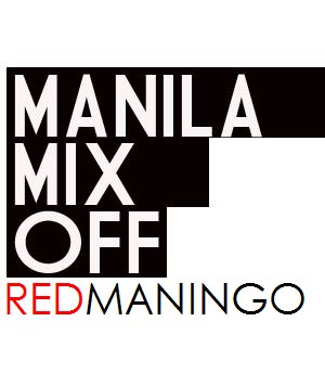 MANILA MIX OFF DJ red maningo, talented kagay-anon, club TILT, Cagayan disco club